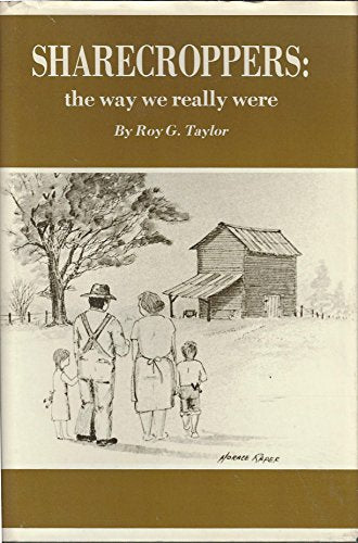 Sharecroppers: The Way We Really Were