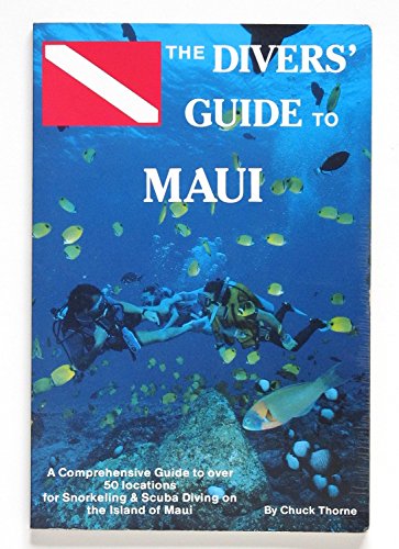 The Diver's Guide to Maui