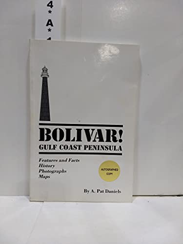Bolivar! Gulf Coast Peninsula