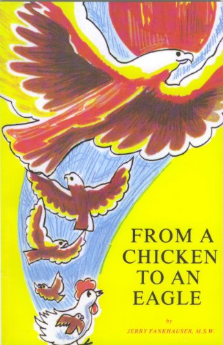 From a Chicken to an Eagle