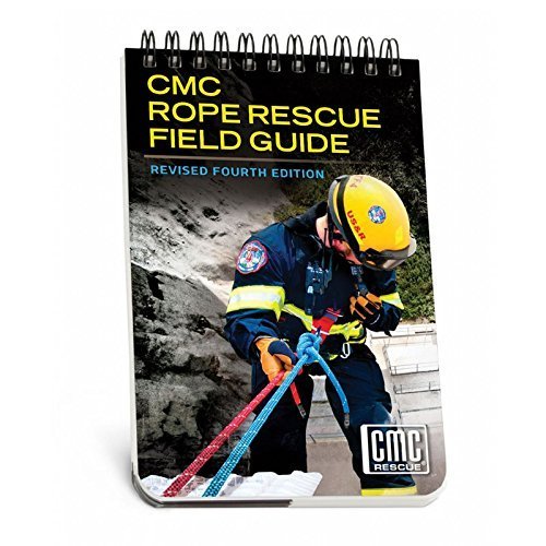Cmc Rope Rescue Field Guide