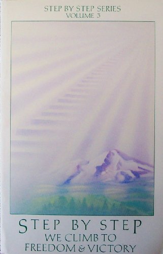 Step by Step We Climb to Freedom and Victory