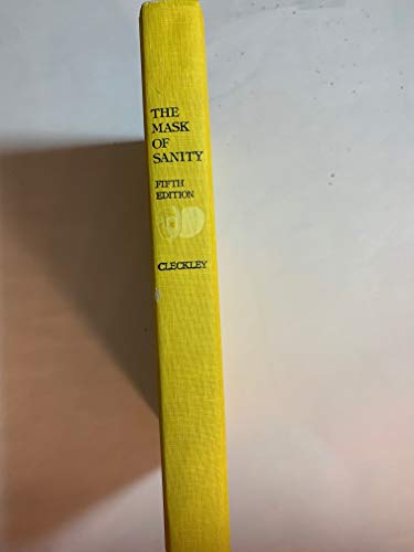 The Mask of Sanity: An Attempt to Clarify Some Issues About the So Called Psychopathic Personality