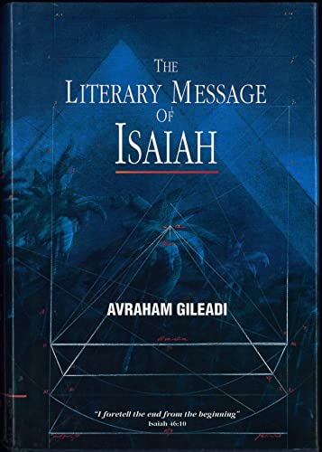 The Literary Message of Isaiah