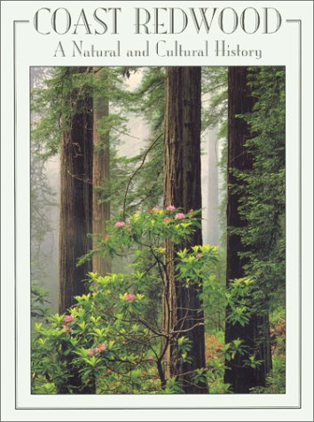 Coast Redwood: A Natural and Cultural History