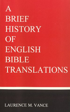 A Brief History of English Bible Translations
