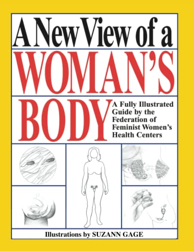 A New View of a Woman's Body