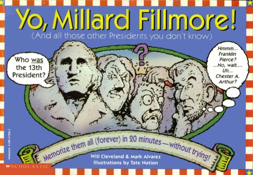 Yo, Millard Fillmore!