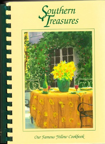 Southern Treasures: Our Famous Yellow Cookbook