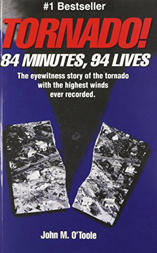 Tornado! 84 Minutes, 94 Lives