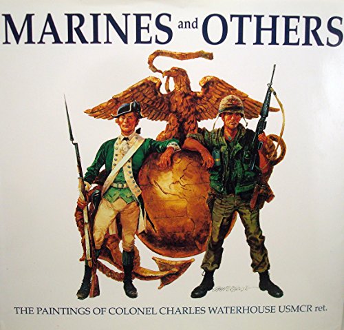 Marines and Others: A Few Good Men from the Old Corps