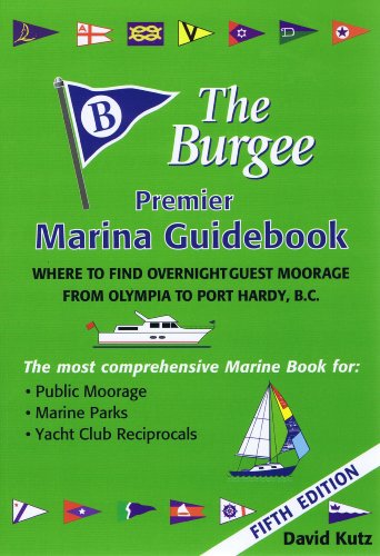 The Burgee: Premier Marina Guidebook
