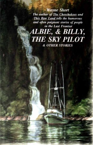 Albie & Billy, the Skypilot and Other Stories
