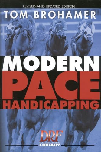Modern Pace Handicapping, Revised