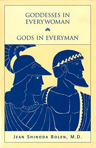 GODDESSES IN EVERYWOMAN/GODS IN EVERYMAN