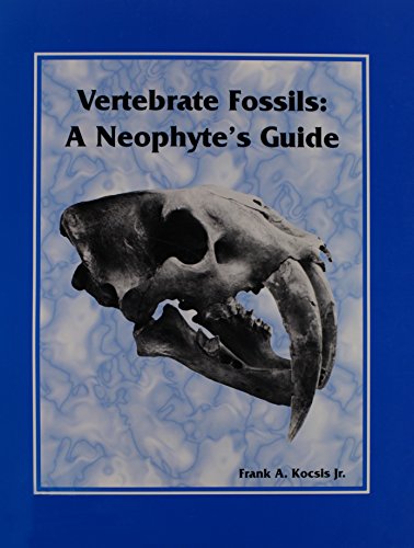 Vertebrate fossils: A neophyte's guide