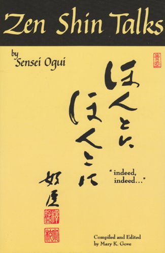 Zen Shin Talks by Sensei Ogui