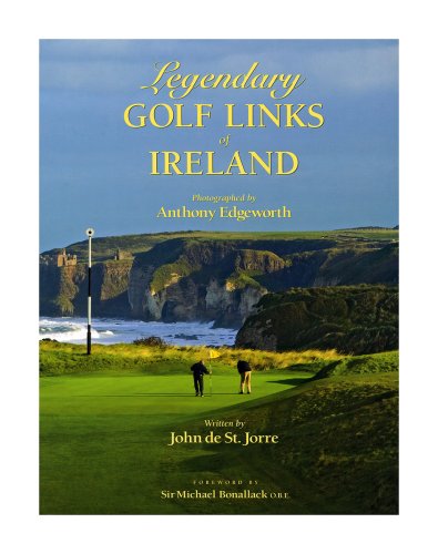 Legendary Golf Links of Ireland