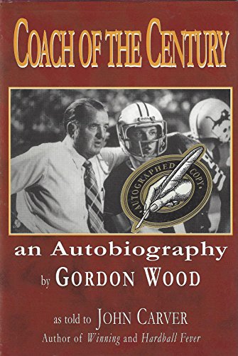Coach of the Century, an Autobiography