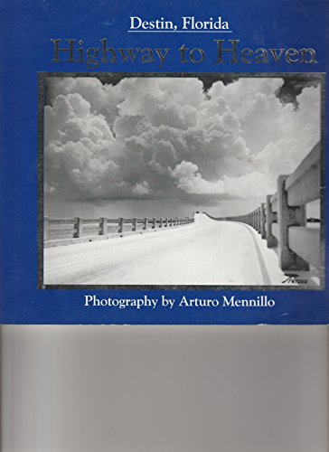 Destin, Florida, highway to heaven : vintage photography by Arturo Mennillo