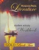 Mosdos Press Literature: Gold Workbook