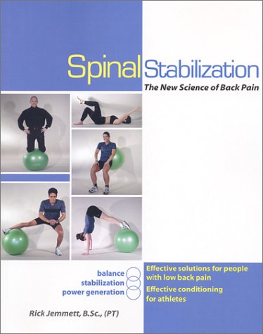 Spinal Stabilization: The New Science of Back Pain