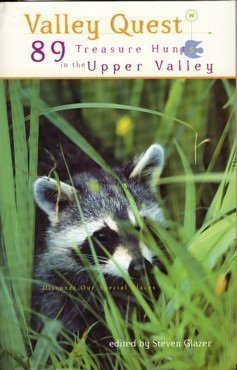 Valley Quest 89 Treasure Hunts in the Upper Valley
