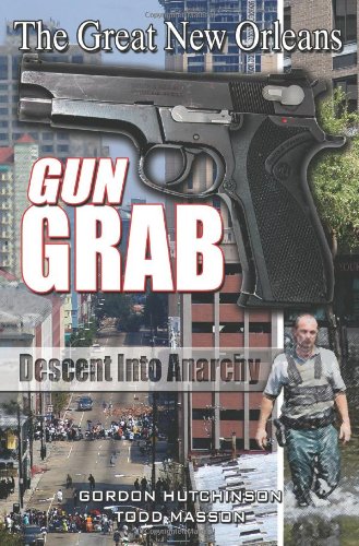 The Great New Orleans Gun Grab