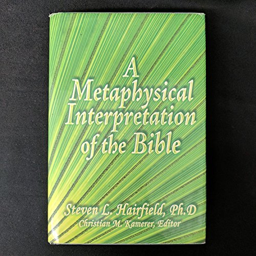 A Metaphysical Interpretation of the Bible