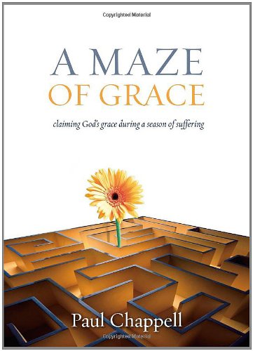 A Maze of Grace: Claiming God's Grace During a Season of Suffering