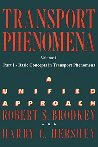 Transport Phenomena: A Unified Aprroach