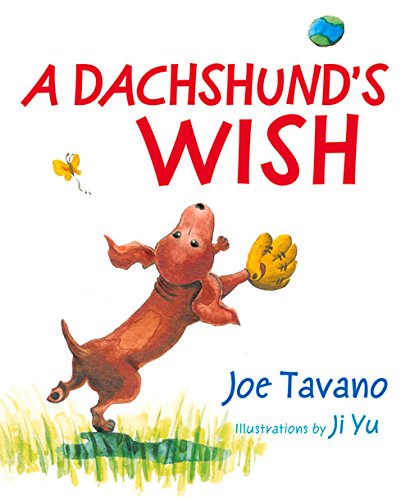 A Dachshund's Wish (Volume 0)