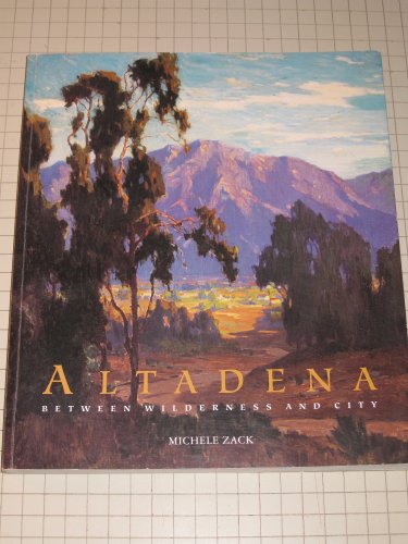 Altadena: Between Wilderness and City