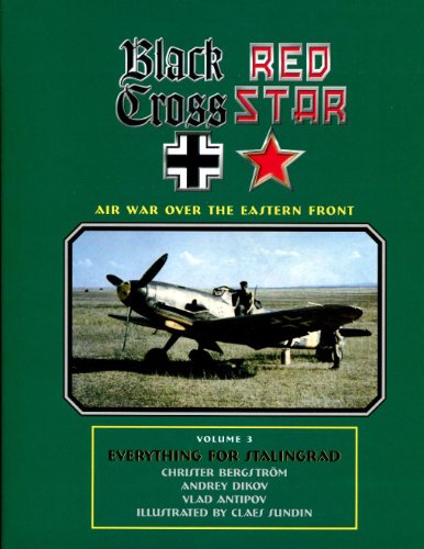 Black Cross Red Star: The Air War Over the Eastern Front Volume 3