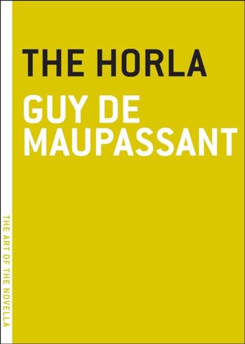 The Horla (The Art of the Novella)