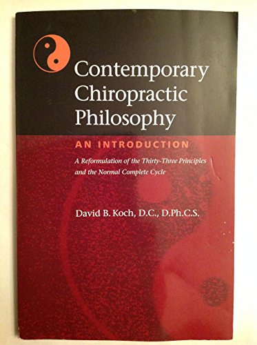 Contemporary Chiropractic Philosophy:An Introduction