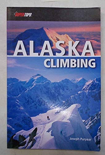 Super Topo Alaska Climbing