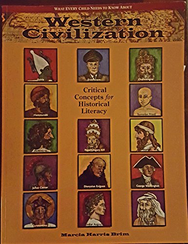 What Every Child Needs to Know About Western Civilization