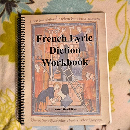 French Lyric Diction Workbook