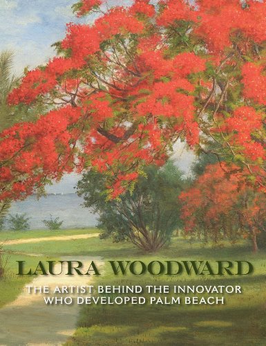Laura Woodward: The Artist Behind the Innovator Who Developed Palm Beach