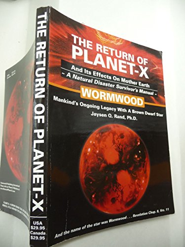 The Return of Planet-X: Wormwood