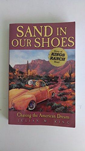 Sand in Our Shoes: Chasing the American Dream