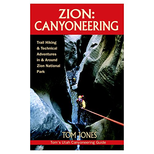 Zion: Canyoneering