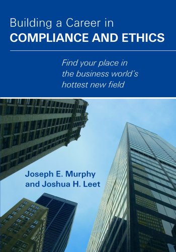 Cover of Building a Career in Compliance and Ethics by Joseph E. Murphy and Joshua H. Leet, perfect Book