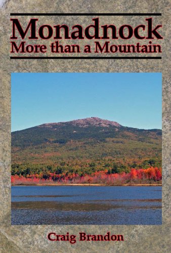 Monadnock: More than a Mountain