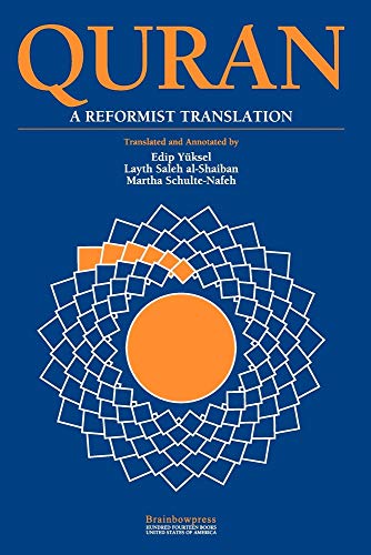 Quran: A Reformist Translation (Koran, Kuran in Modern English)