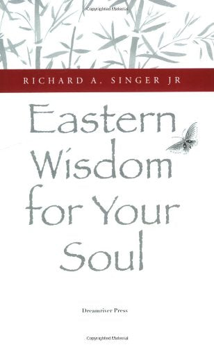 Eastern Wisdom for Your Soul