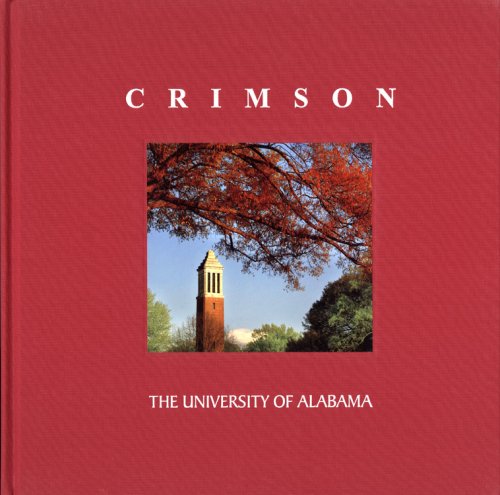 Crimson: The University of Alabama