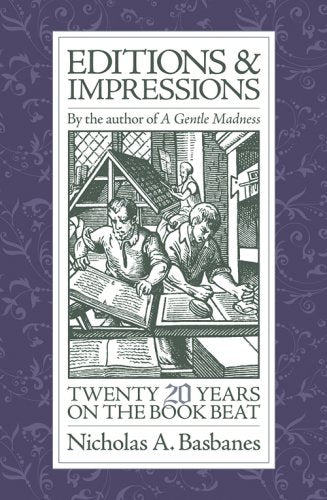 Editions and Impressions: Twenty Years on the Book Beat