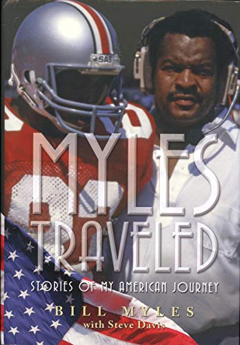 Myles Traveled Stories Of My American Journey